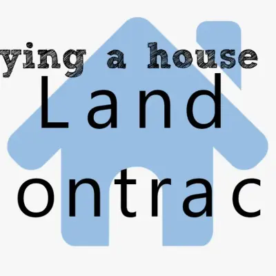 What is a Land Contract? A Guide to Land Sale Contracts